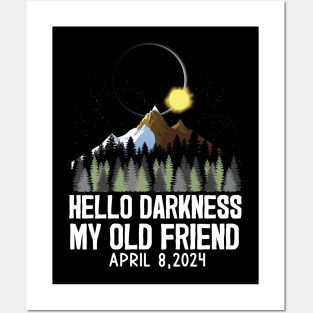 Hello Darkness My Old Friend Solar Eclipse April 8, 2024 Posters and Art